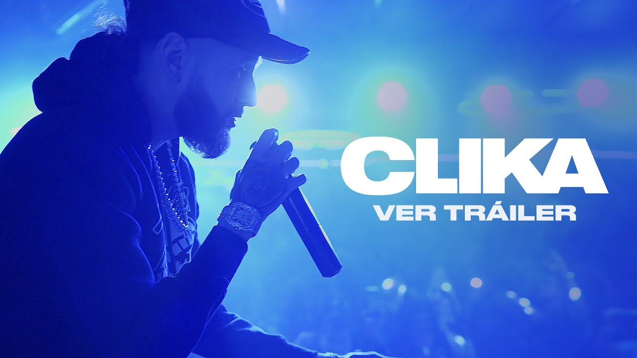 CLIKA | Tr&aacute;iler Oficial