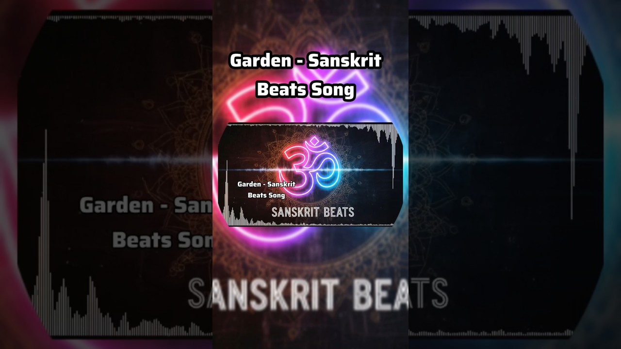 Garden - Sanskrit Beats Song | T M | KM Music Official 