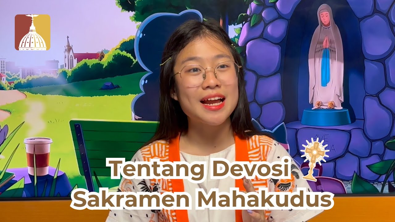 Devosi Adorasi Sakramen Mahakudus