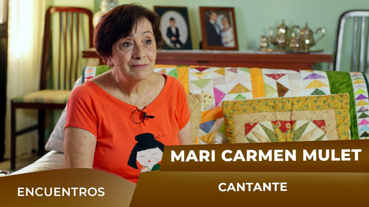ENCUENTROS. Mari Carmen Mulet, cantadora