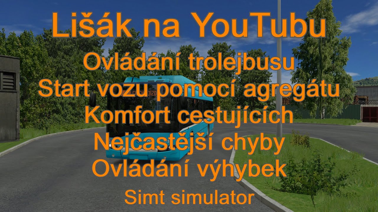 Simt simulator - Ovládání trolejbusu - Agregát, sběrače, klima, světla a další s povídáním