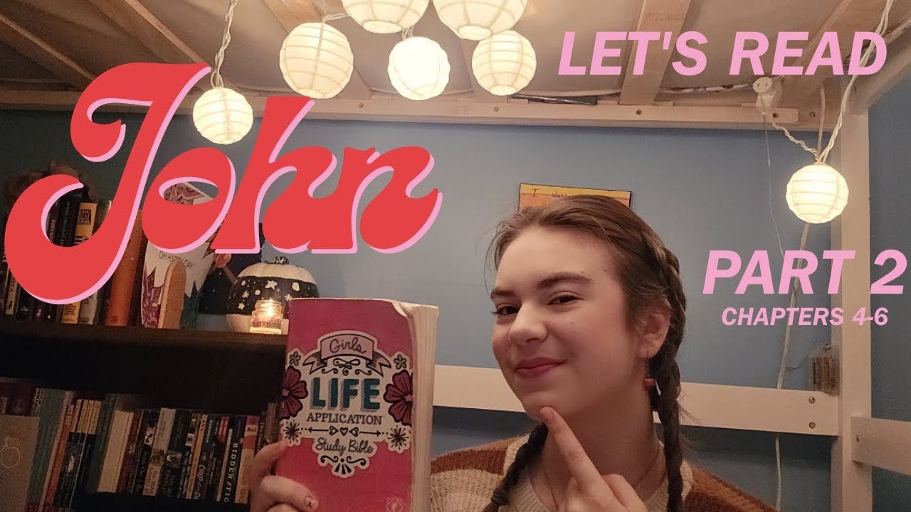 Read John with me!! (Part 2)