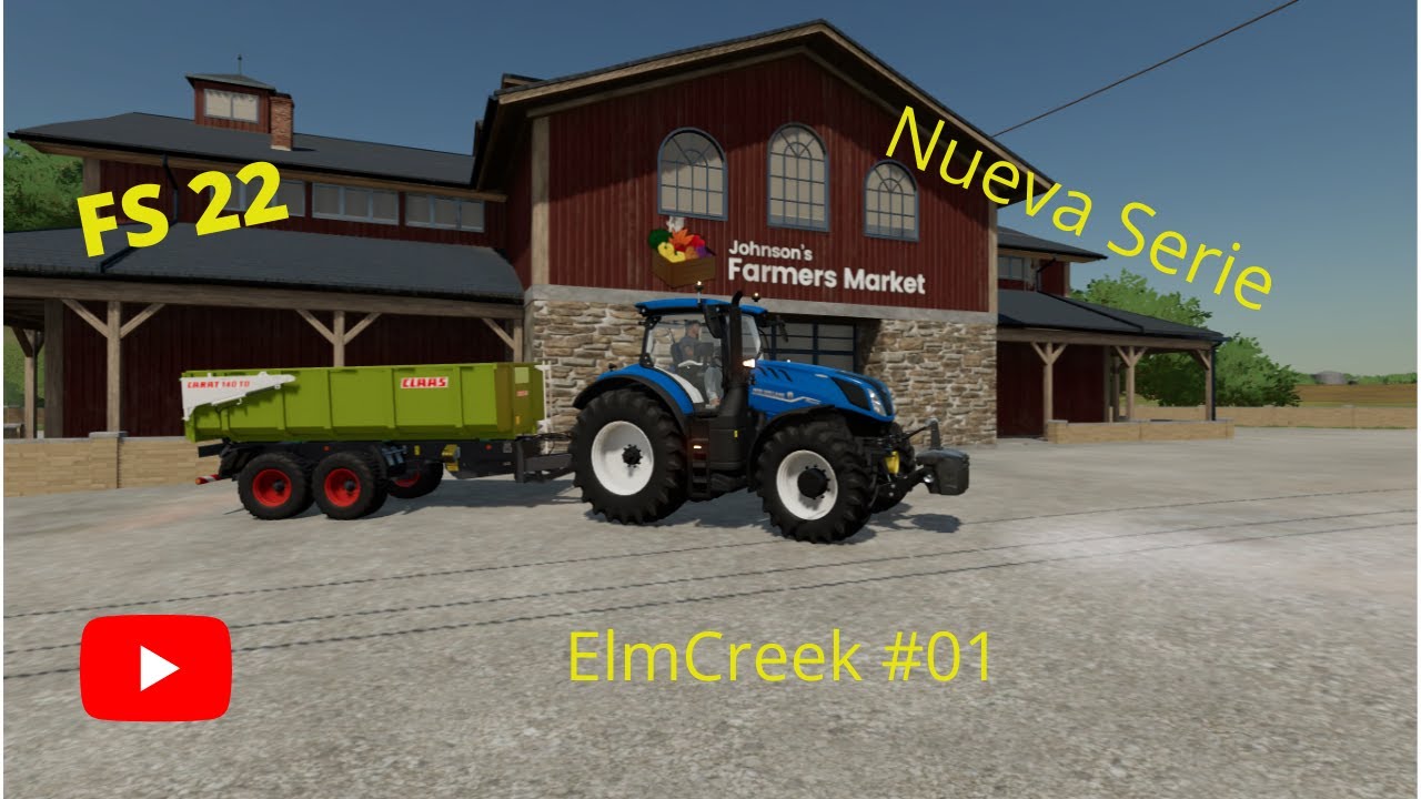 Farming Simulator 22 // ElmCreek // Nueva serie #01 // Español