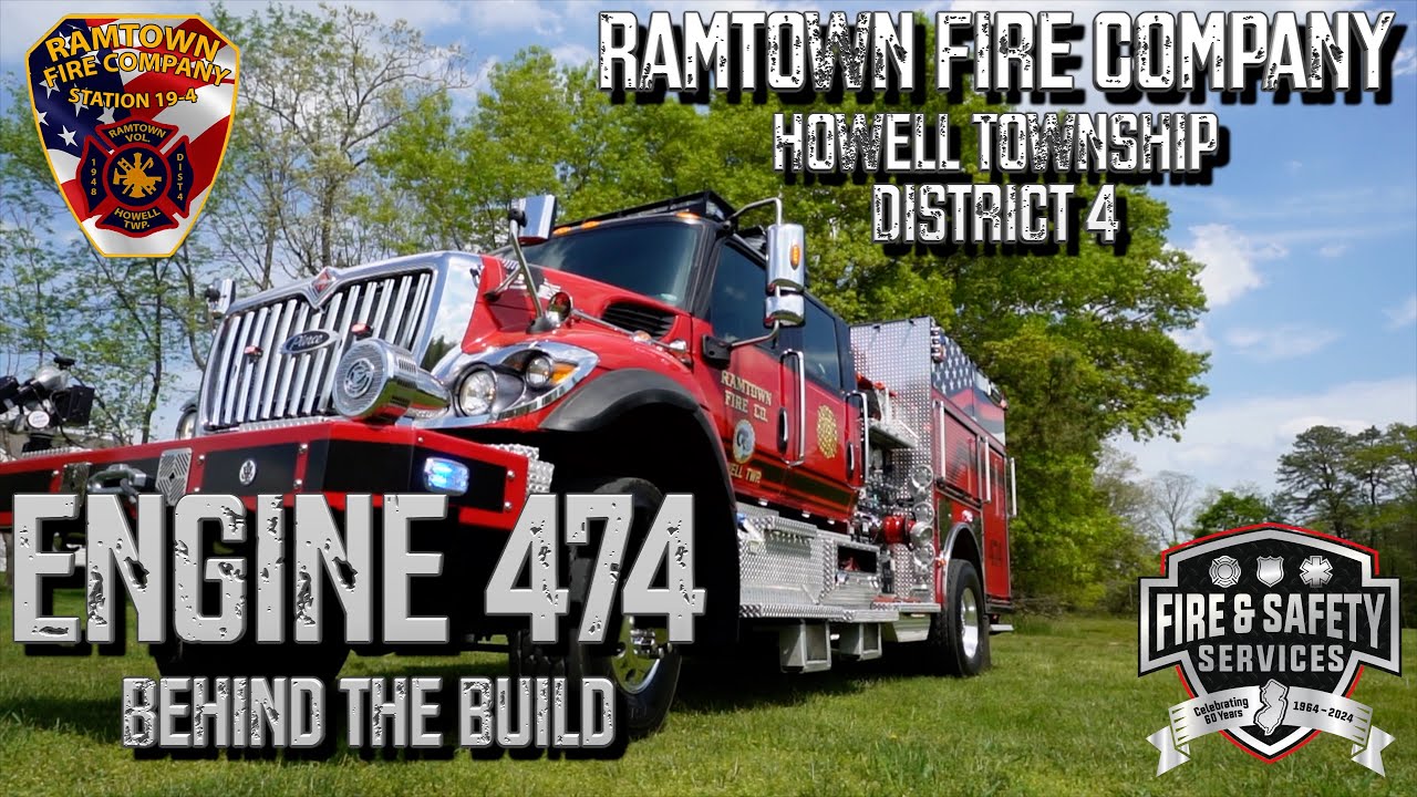 Behind the Build - Ramtown Fire Company, Howell Township, NJ, Engine 474