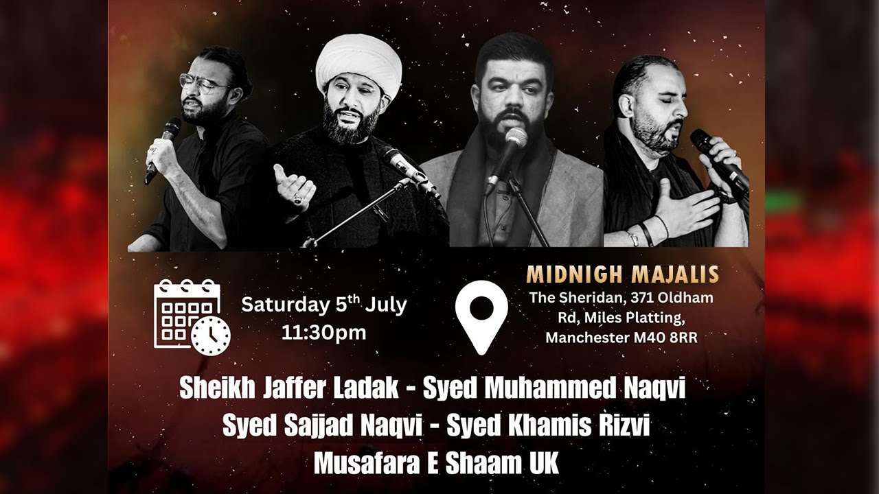 Midnight Majalis| Shab e Ashur |  6th July 2025  | Muharram 1447/2025  | Sheikh Jaffer Ladak  MANCOM
