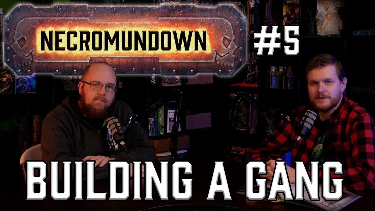 How to Build Your First Necromunda Gang List - Necromundown Episode 5