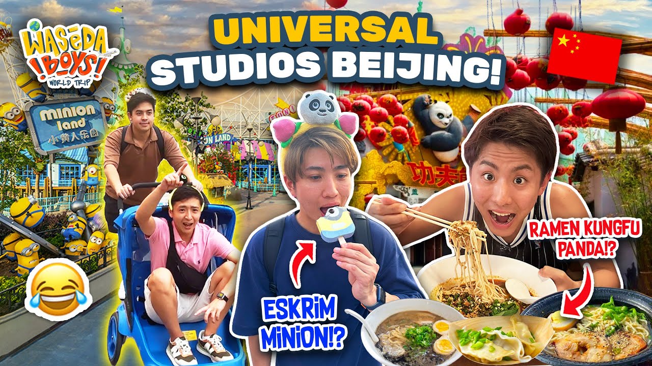 RAMEN KUNGFU PANDA!? EXPLORE & JAJAN DI UNIVERSAL STUDIOS BEIJING! | WASEDABOYS WORLD TRIP 35