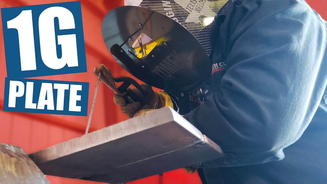 1G Plate | STICK WELDING