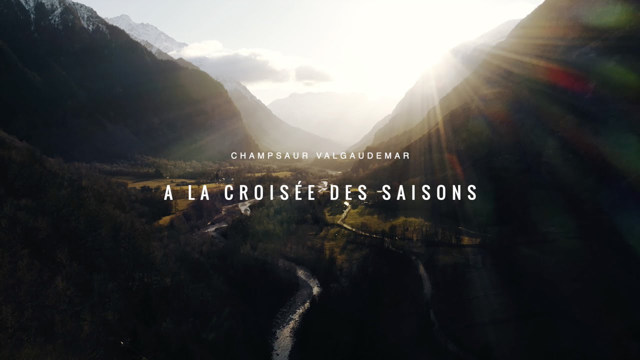Champsaur Valgaudemar - A la croisée des saisons