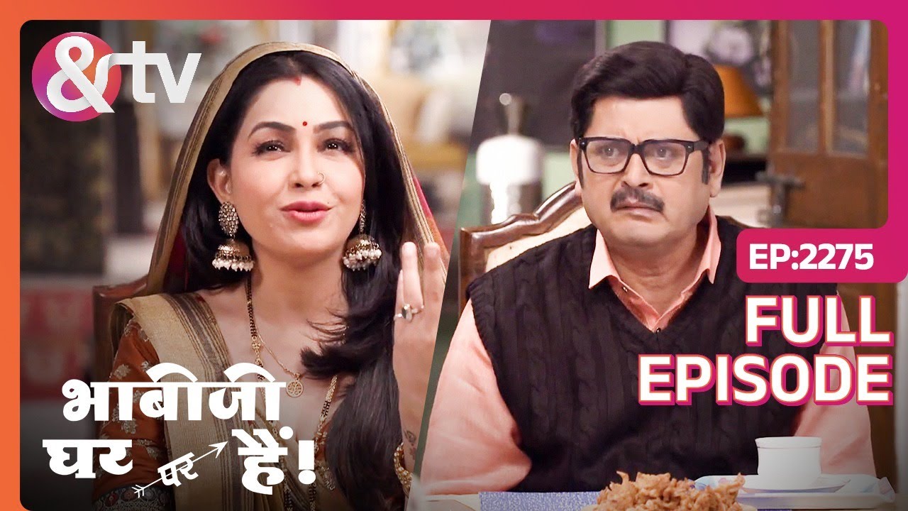 Angoori ने बताया अपनी दिल की बात | Bhabi Ji Ghar Par Hai! | Full Ep 2275 |@And TV