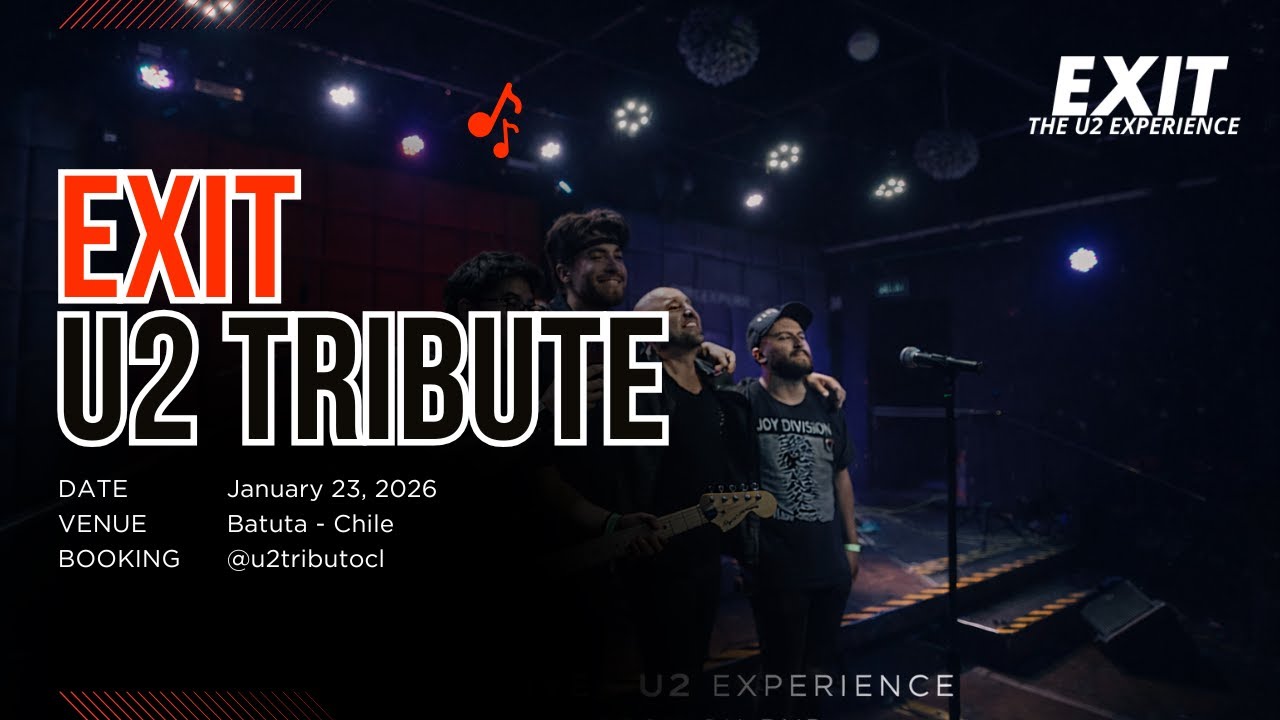 Una Noche U2 en Santiago 🇨🇱 | EXIT – Tributo a U2 (Batuta Live 2026)