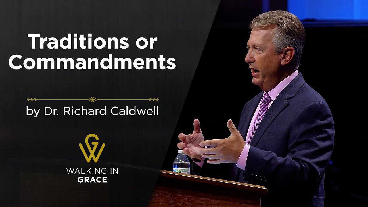 Traditions or Commandments? | Matthew 15:1-9