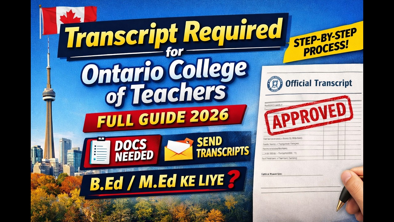Transcript Required for Ontario College of Teachers | Full Guide 2026 !Documents + Transcript Guide