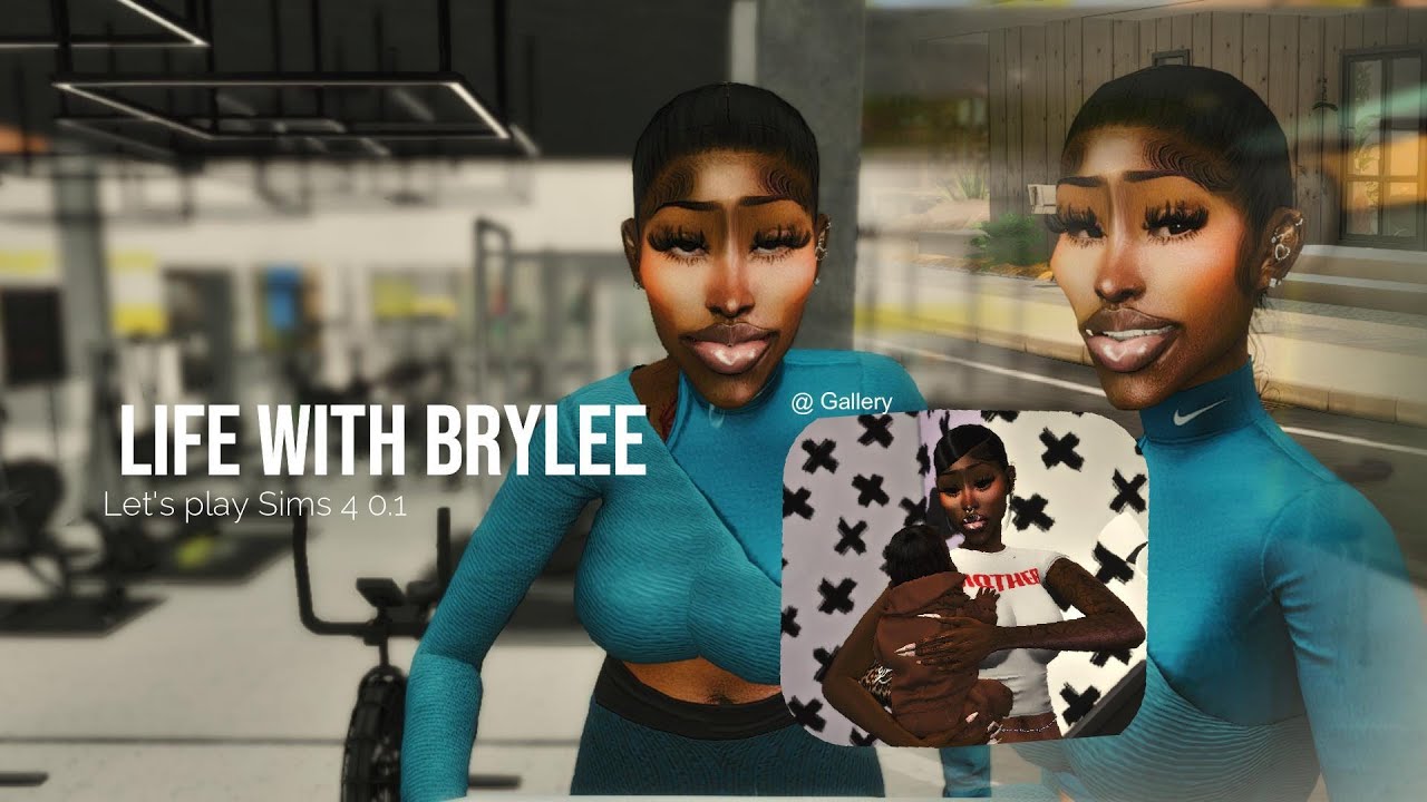 Life With Brylee| Let’s play Sims 4