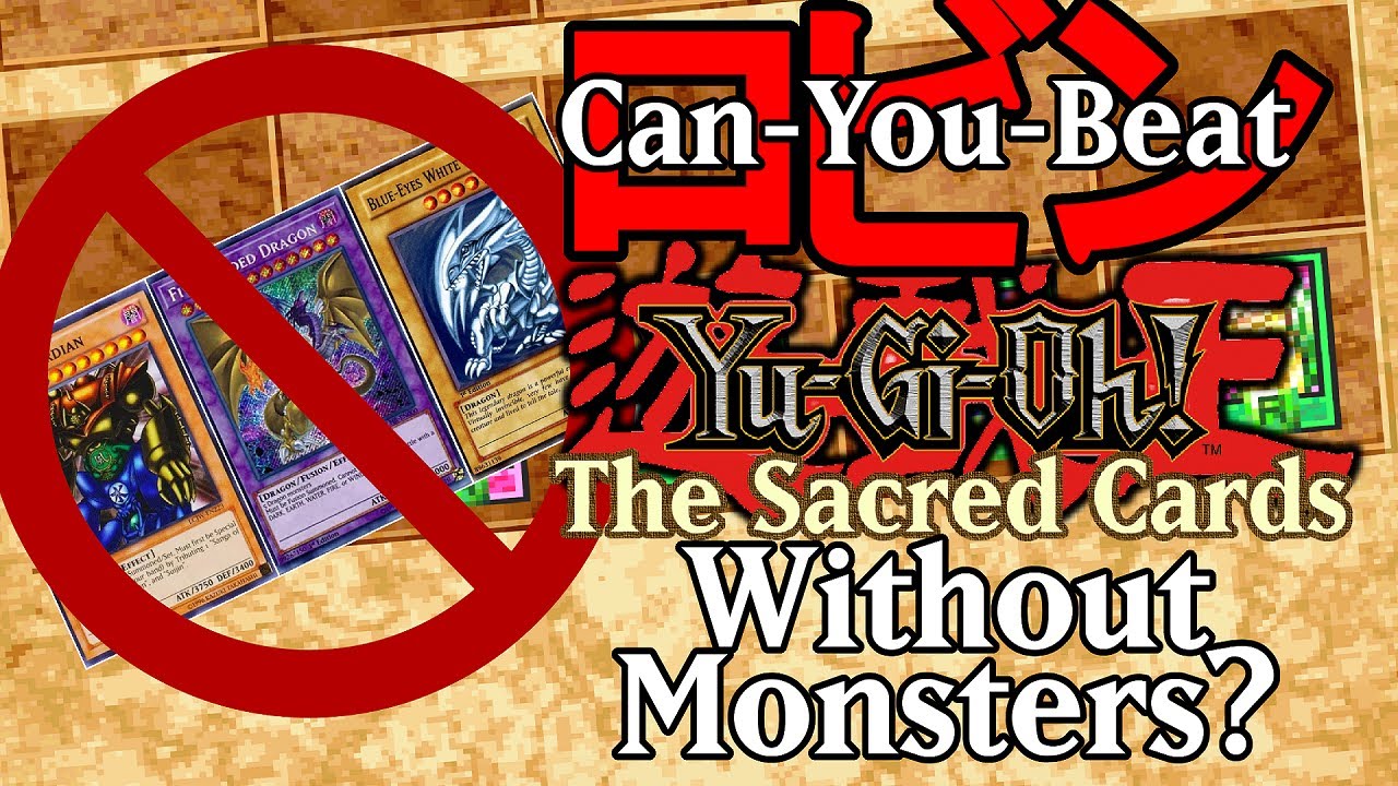 Can You Beat Yu-Gi-Oh! The Sacred Cards Without Monsters?