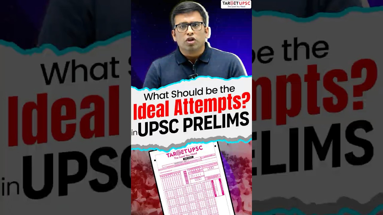 🎯 How Many Questions Should You Attempt in UPSC Prelims 2026?