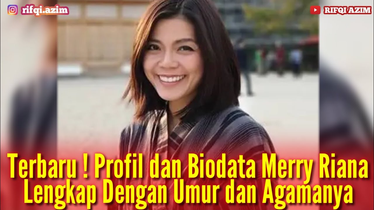 Biodata Merry Riana Lengkap Dengan Agama dan Perjalanan Karier