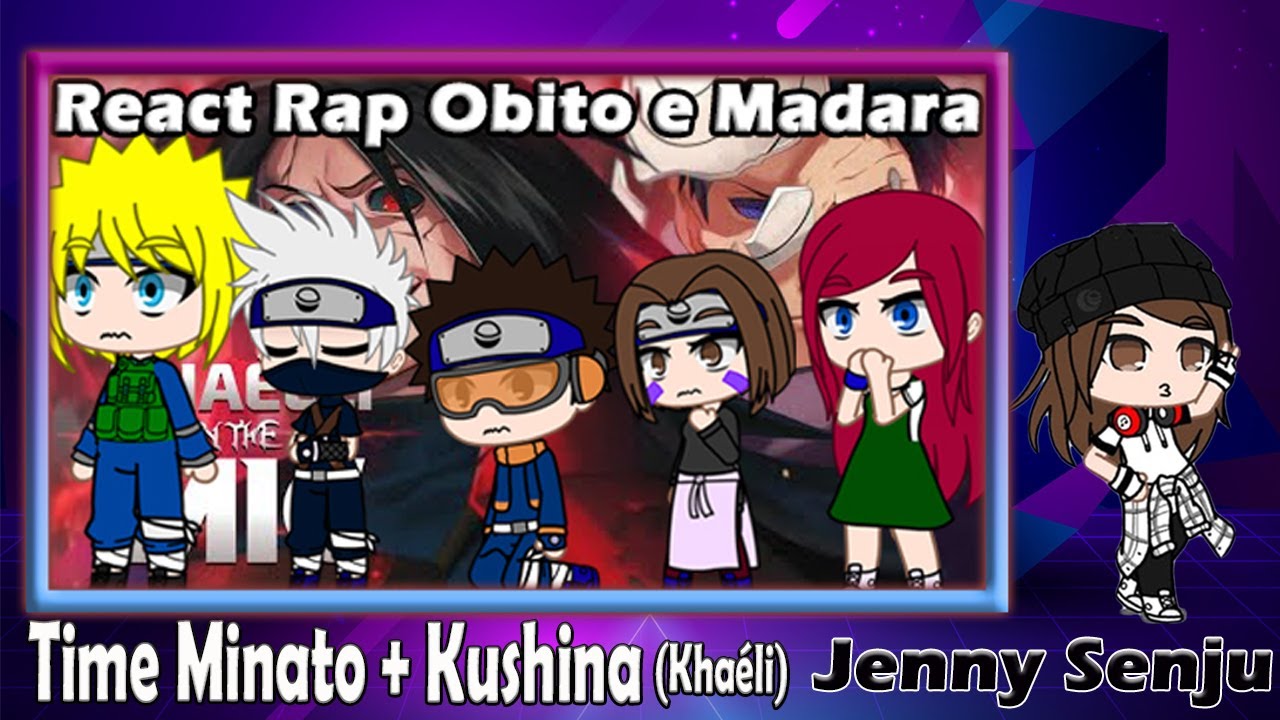 Time Minato + Kushina reagindo ao rap do Obito e Madara(Khaélli)