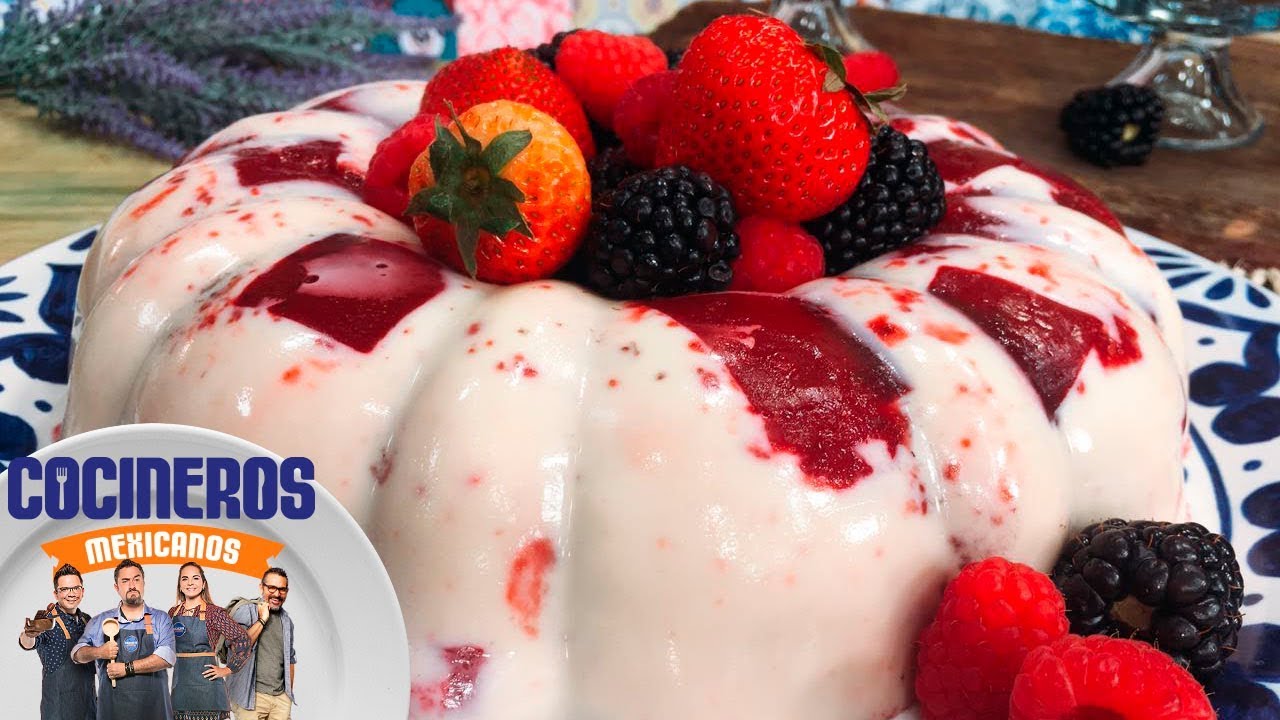 Receta: Gelatina tres leches y frutos rojos | Cocineros Mexicanos
