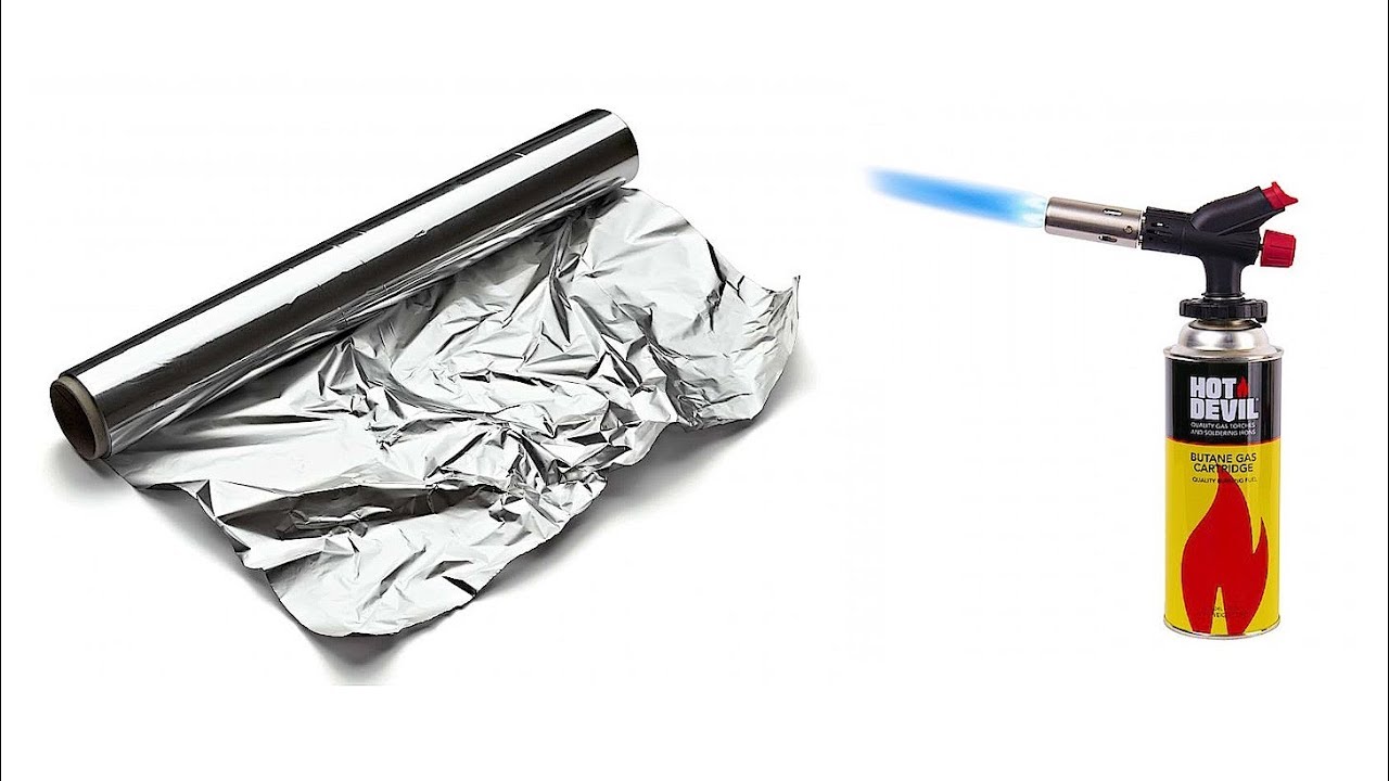 Blow Torch vs. Aluminum Foil
