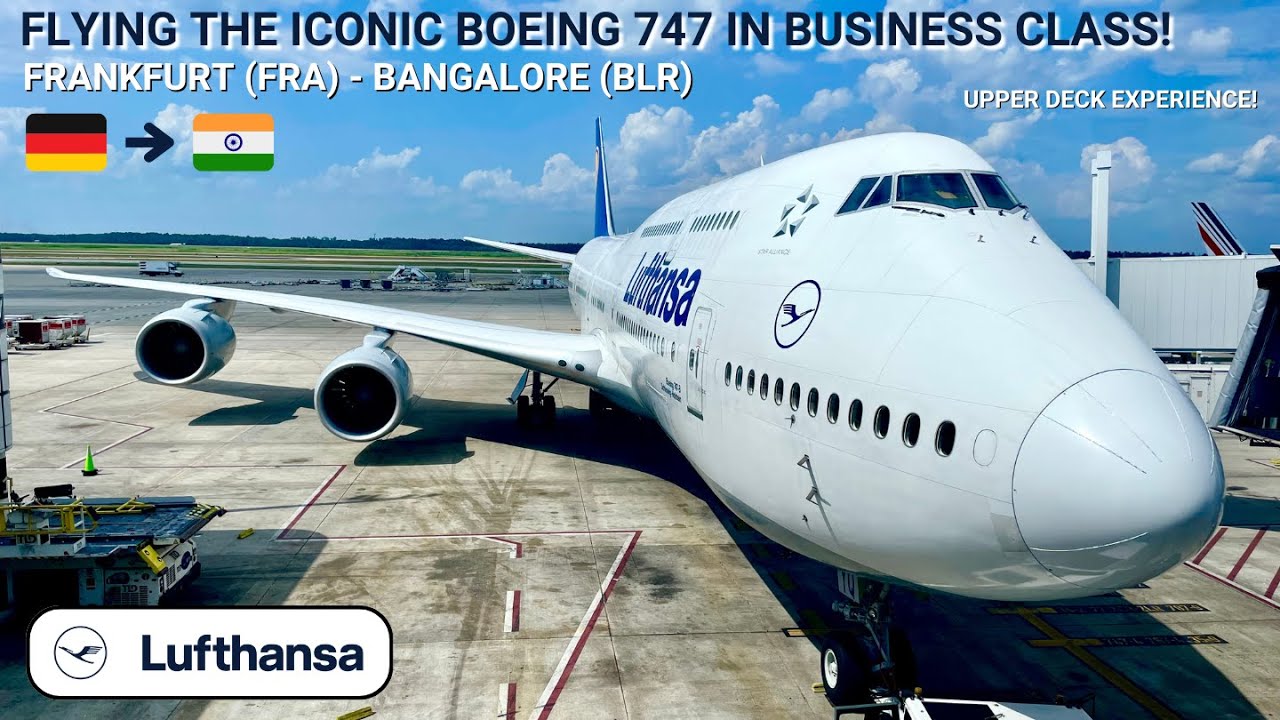 REVIEW | Lufthansa | Frankfurt (FRA) - Bangalore (BLR) | Boeing 747-8 | Business Class