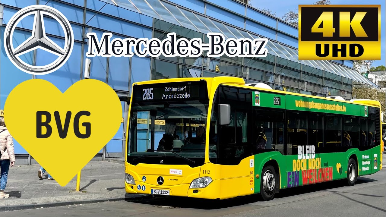 [BVG Berlin: 285 Zehlendorf Andréezelle to S+U Rathaus Steglitz & Charité] Mercedes-Benz Citaro C2 G