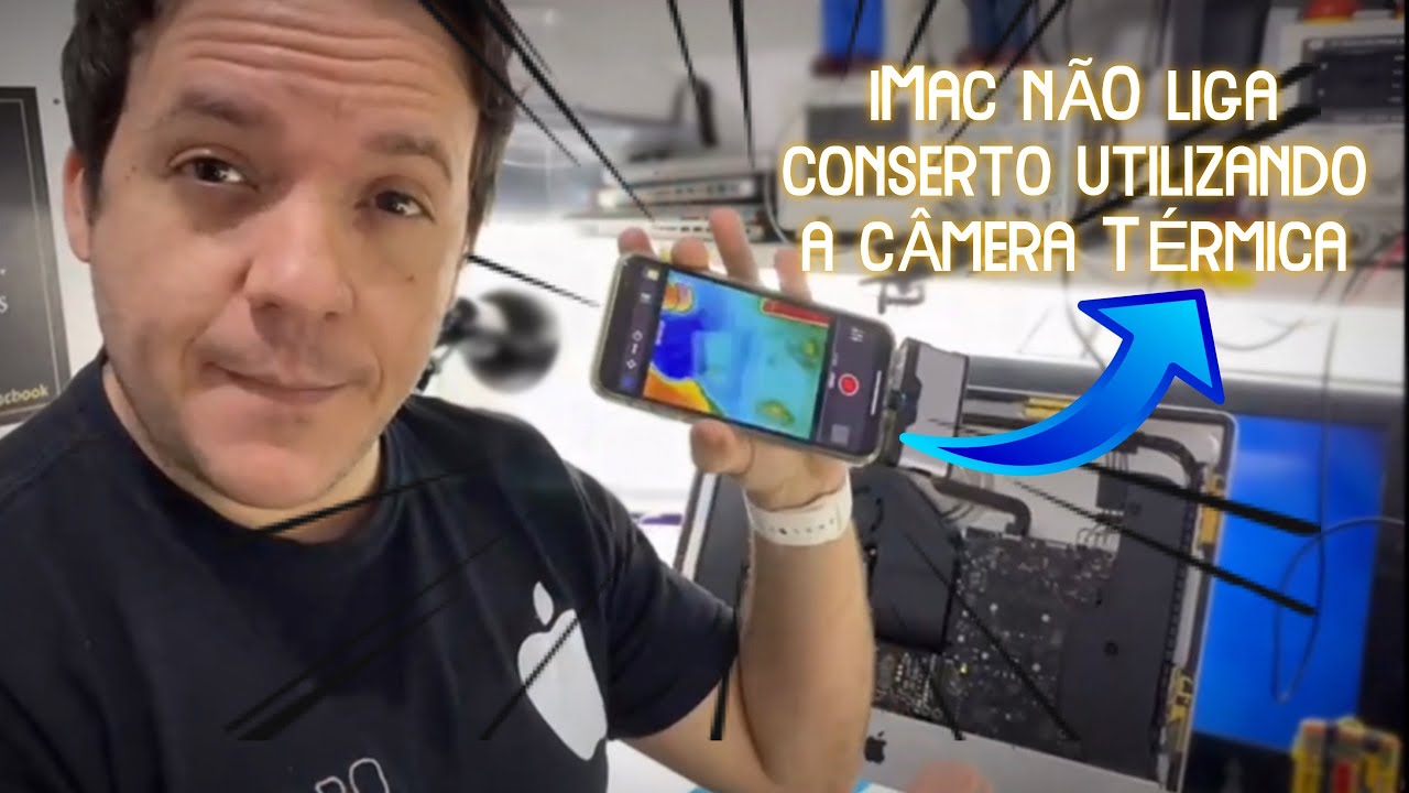 IMAC RETINA A1418 NÃO LIGA - CONSERTO UTILIZANDO A CÂMERA TÉRMICA FLIR ONE.