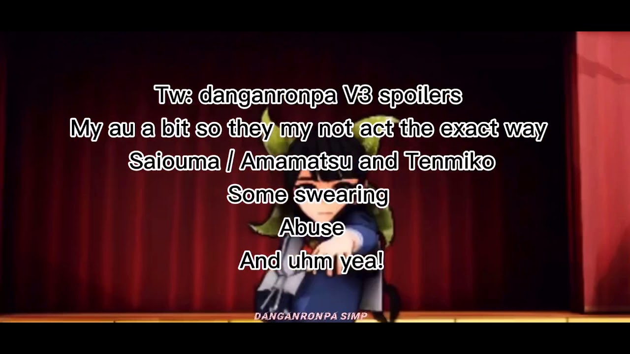 Danganronpa V3 texting (tik toks exposed?!)
