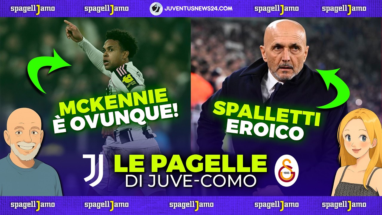 Le PAGELLE di Juve Galatasaray: EROICI nonostante tutto, MCKENNIE bravo anche in porta