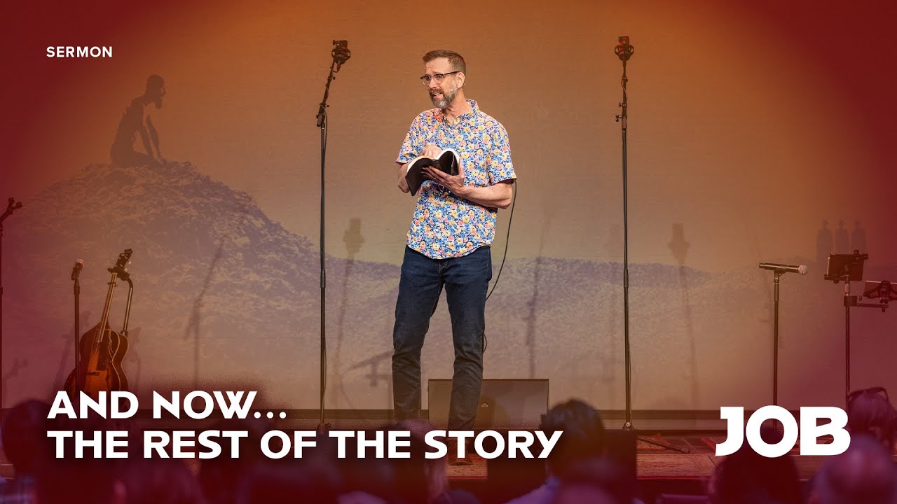 Job 42:7-17 | And Now…The Rest of the Story