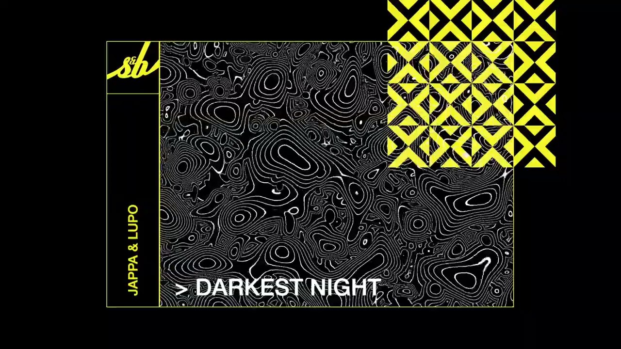 Jappa & Lupo - Darkest Night