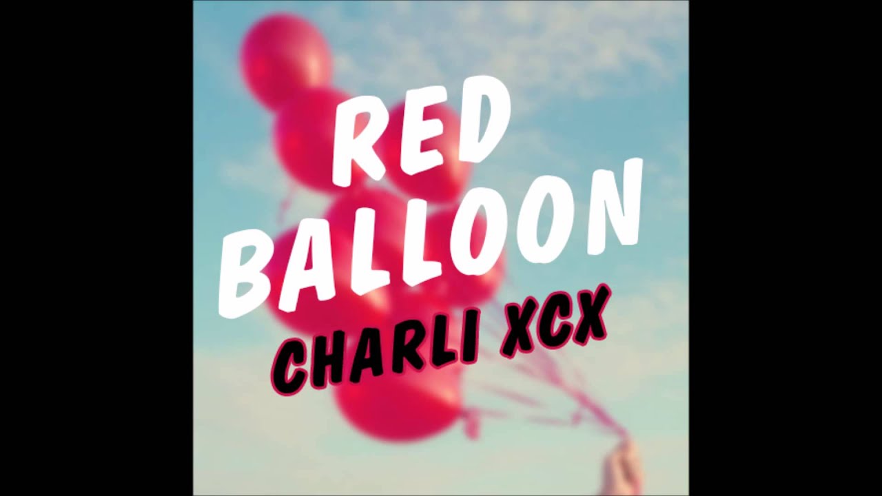 Charli XCX - Red Balloon (Audio)