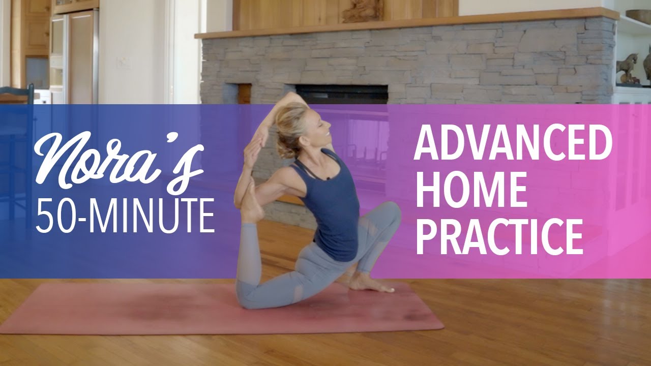 50-Minute Advanced Yoga Class | Yoga at Home with Yogi Nora