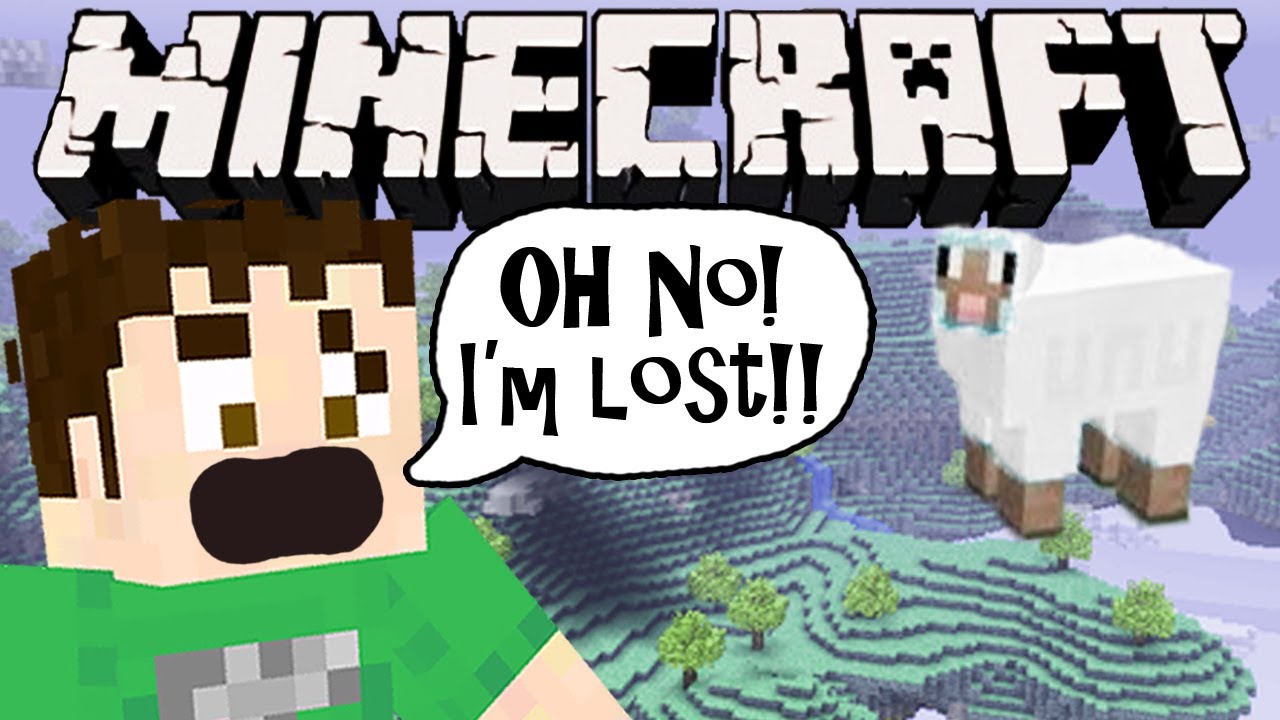 Minecraft - I'M LOST AGAIN
