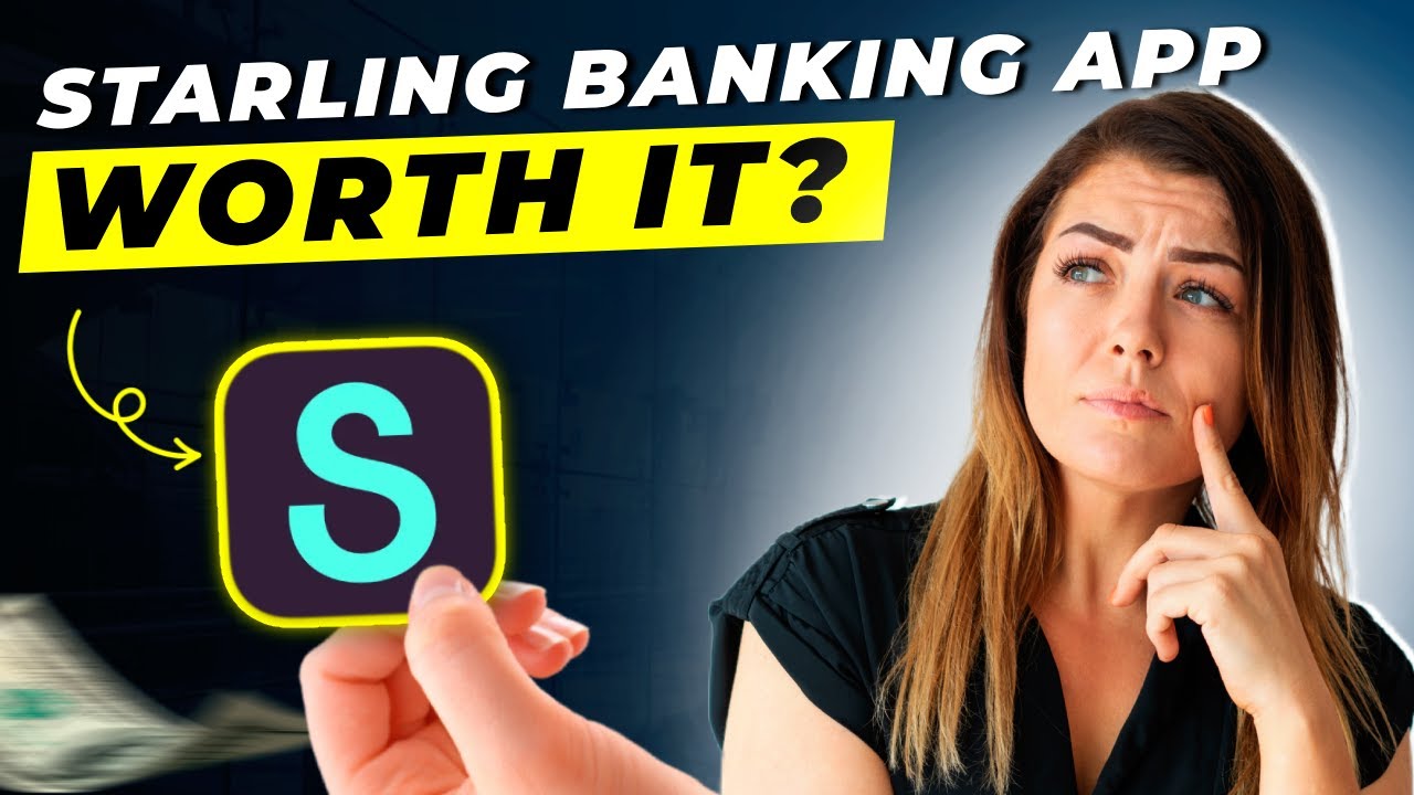 Starling Banking App Review 2025 | Pros and Cons &ndash; Honest & Unbiased
