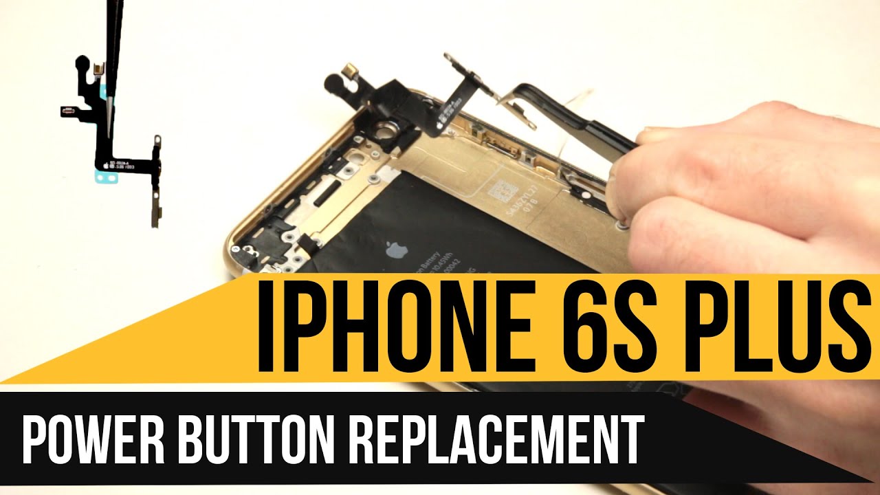 iPhone 6s Plus Power Button Replacement Video Guide