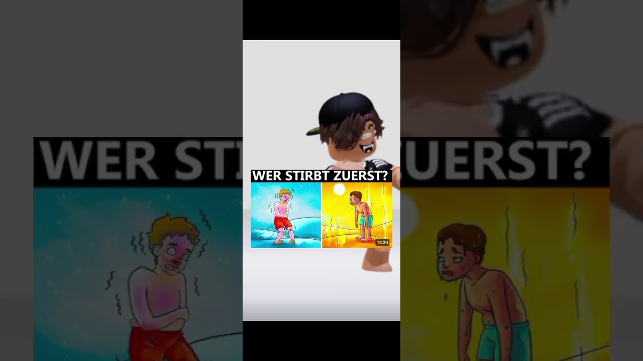 Wer stirbt zuerst?💀 