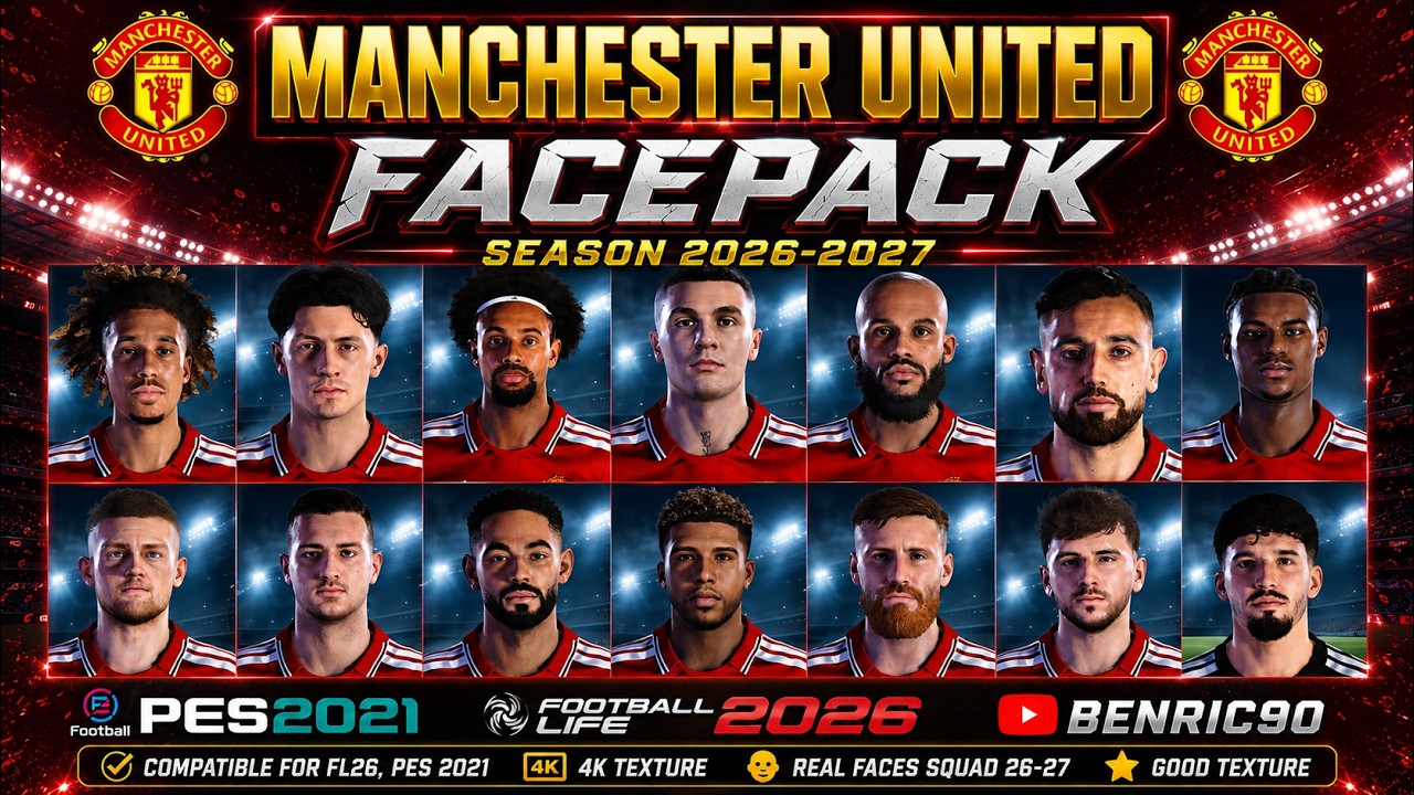 ФЕЙСПАК СОСТАВА MANCHESTER UNITED 2026-2027 | PES 2021 & FOOTBALL LIFE 2026