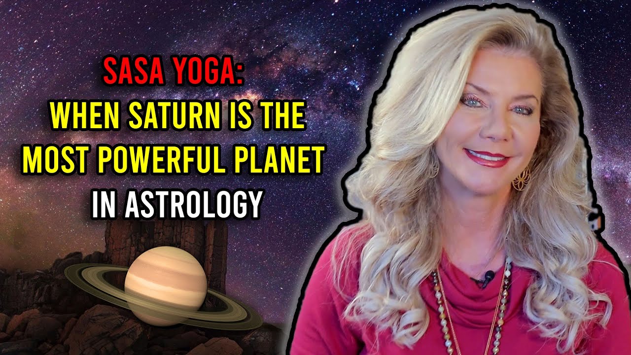 Sasa Yoga: When Saturn is the Most Powerful Planet in Astrology