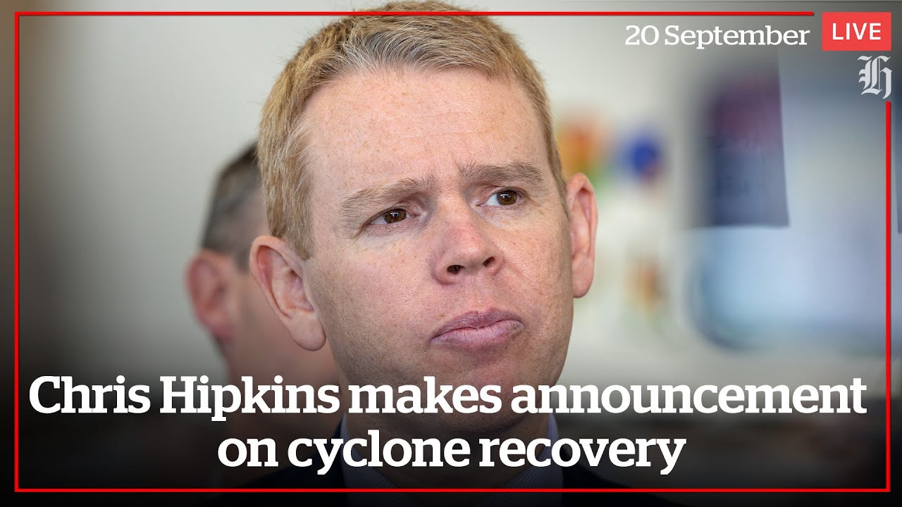 Chris Hipkins makes announcement on cyclone recovery  | nzherald.co.nz