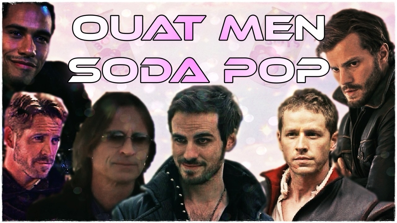 The OUAT Men - Soda Pop