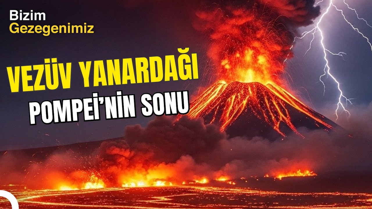Pompei’nin Laneti: Vezüv’ün Büyük Patlaması! | Türkçe Dublaj Belgesel