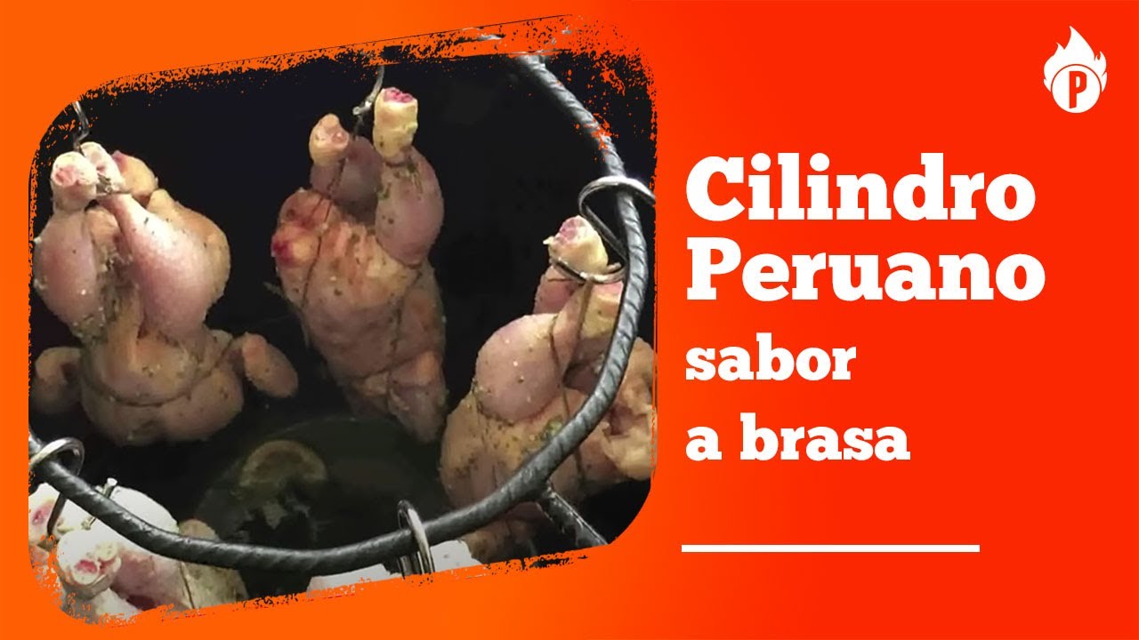Cilindro Peruano, sabor a brasa