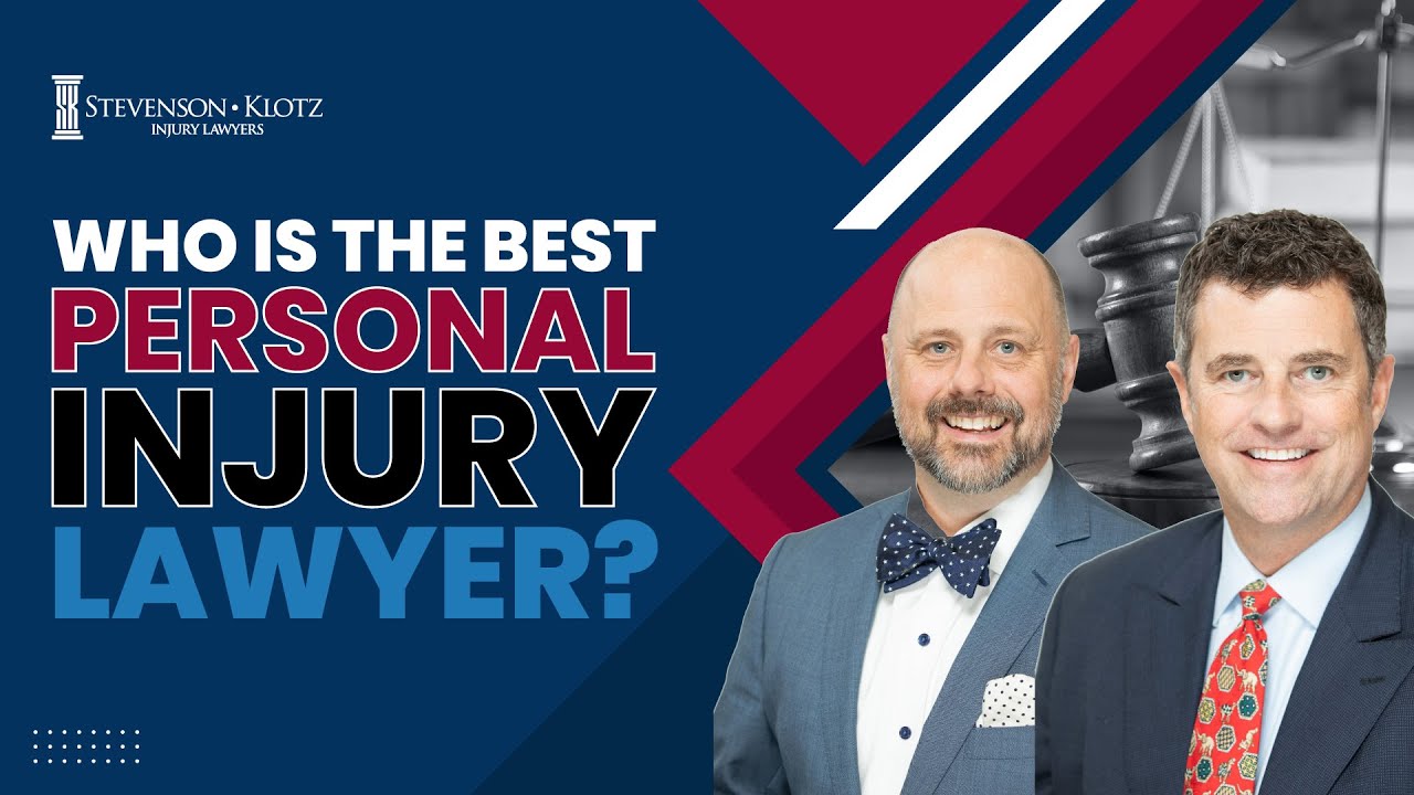 Who is the Best Personal Injury Lawyer?