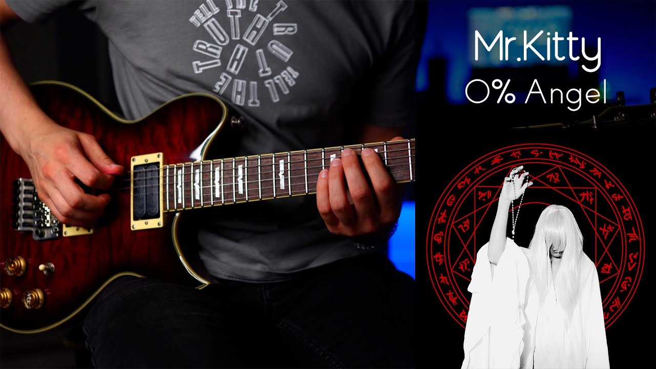 Mr Kitty - 0% Angel - Electric Guitar Cover