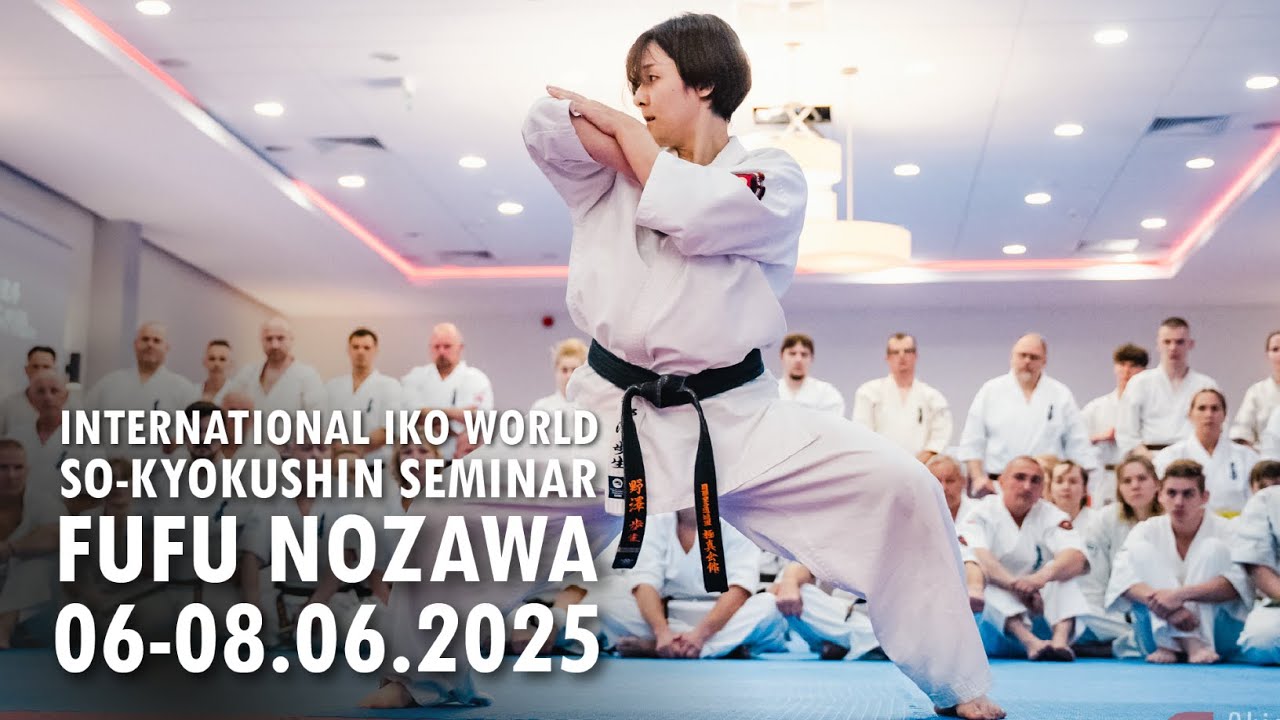 International IKO World So Kyokushin Seminar with senpai Fufu Nozawa - Szczecin - 06-08.06.2025