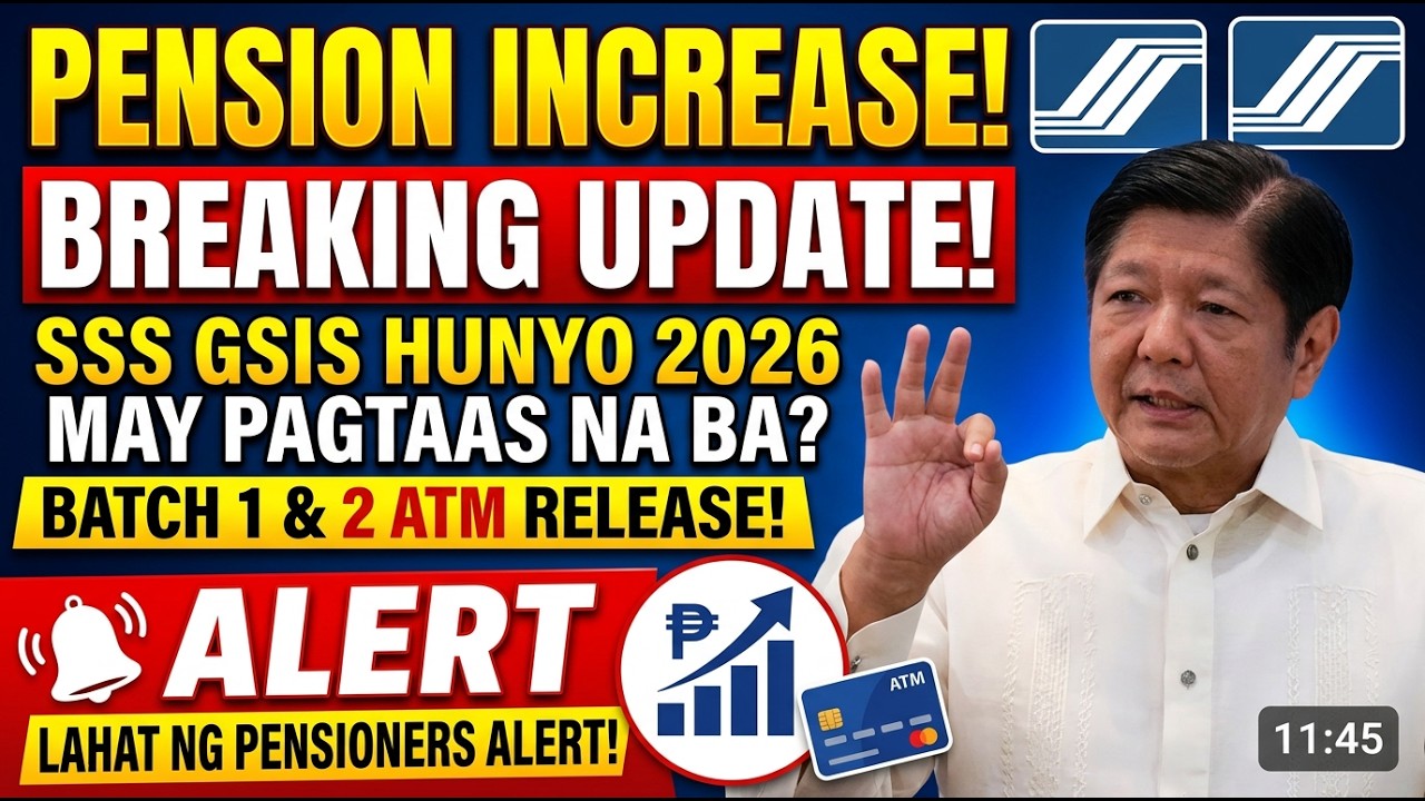 🚨 BREAKING! Update sa Pagtaas ng Pensyon ng SSS GSIS para sa Hunyo 2026 + Paglabas ng Batch 1 at 2