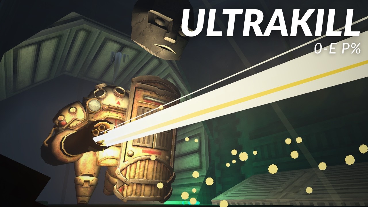 ULTRAKILL: 0-E P% in 2:51.800