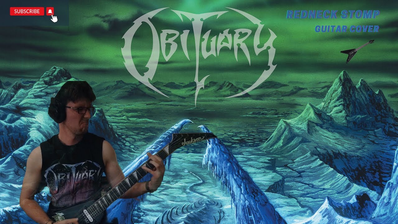 Obituary - Redneck Stomp / [Guitar cover]