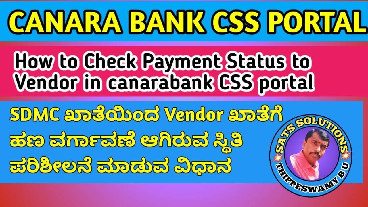 CANARABANK CSS | HOW TO CHECK PAYMENT STATUS TO VENDOR IN CANARABANK CSS PORTAL
